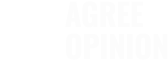 Agree Opinion