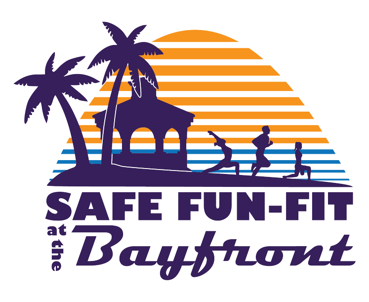 “Safe Fun-Fit at the Bayfront” Canceled This Saturday Due to Inclement Weather
